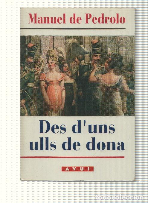 Libros: Des d uns ulls de dona - Manuel de Pedrolo - Foto 1