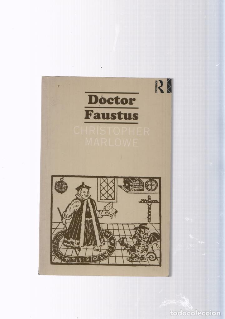 B&uuml;cher: Doctor Faustus (anotaciones boligrafo en paginas interiores del due&ntilde;o original) - Christopher Marlow