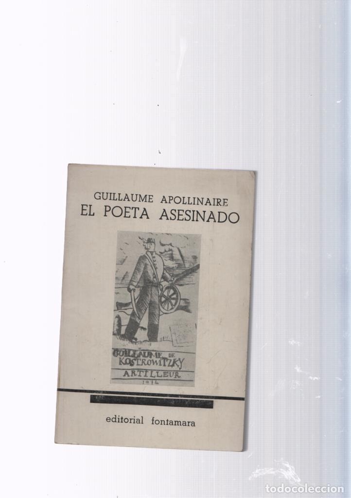 Livres: El poeta asesinado - Guillaume Apollinaire