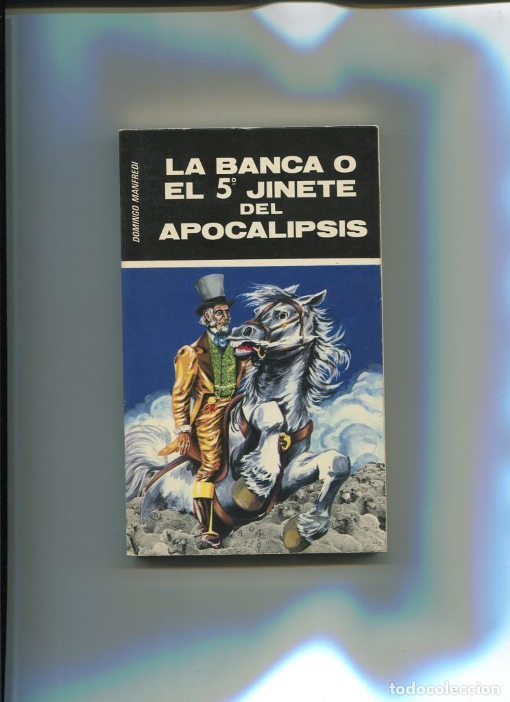 B&uuml;cher: La banca o el 5&ordm; jinete del Apocalipsis - Domingo Manfredi
