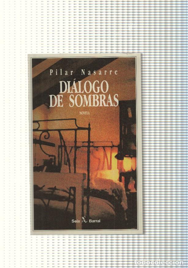 Libros: Dialogo de sombras - Pilar Nasarre - Foto 1