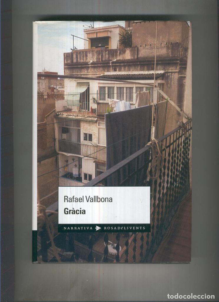 Libros: Gracia - Rafael Vallbona - Foto 1