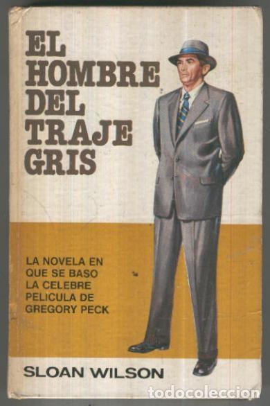 Libros: El hombre del traje gris - Sloan Wilson - Foto 1
