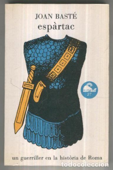 Libros: Moby Dick numero 027: Espartac - Joan Baste - Foto 1