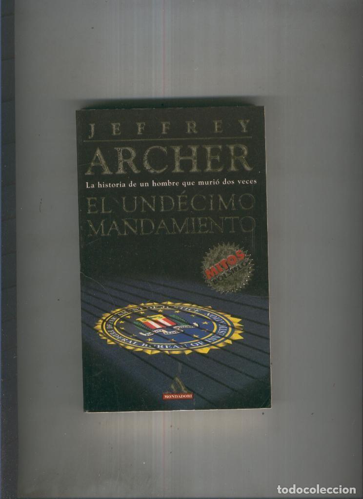 Libros: El undecimo Mandamiento - Jeffrey Archer - Foto 1