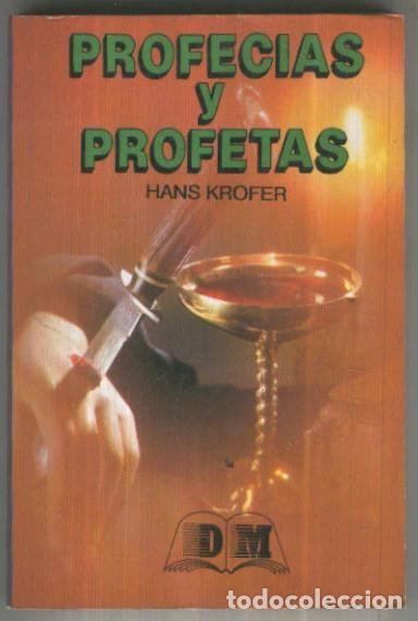 Libros: Profecias y profetas - Hans Krofer - Foto 1