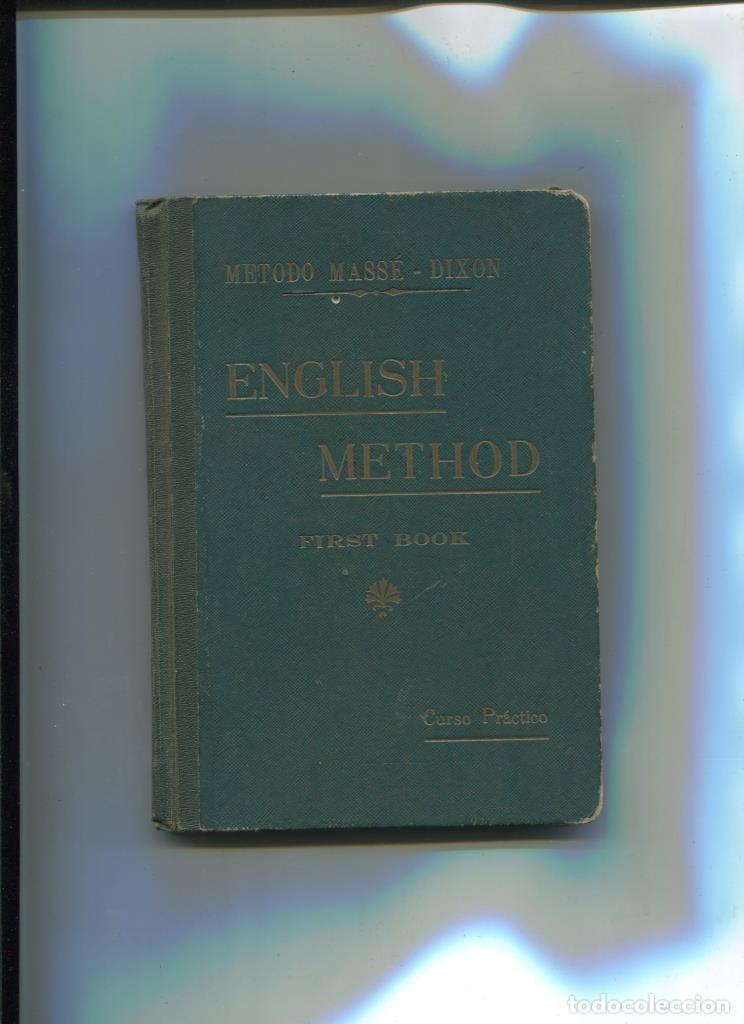 Libros: Metodo Masse Dixon: Englis Method First Book, curso practico - F.G. Dixon - Foto 1