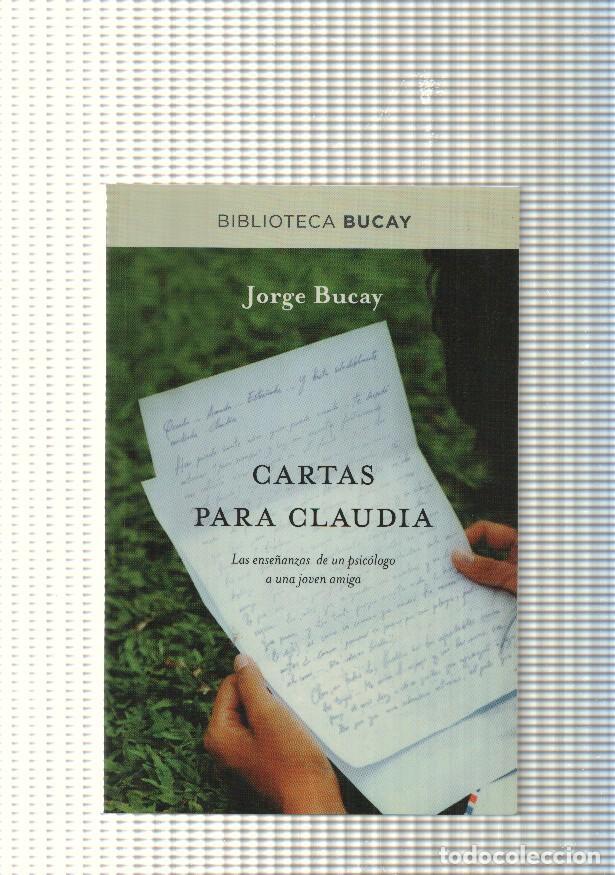Libros: Biblioteca Bucay: Cartas para Claudia - Jorge Bucay - Foto 1