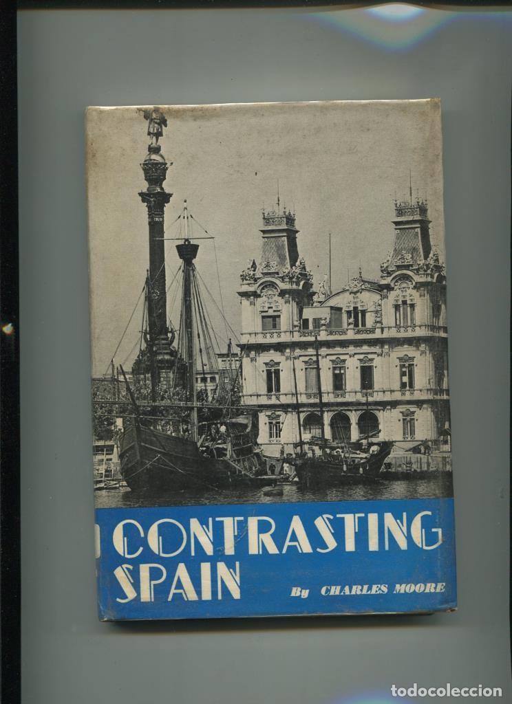 Libri di seconda mano: Contrasting Spain - Charles Moore