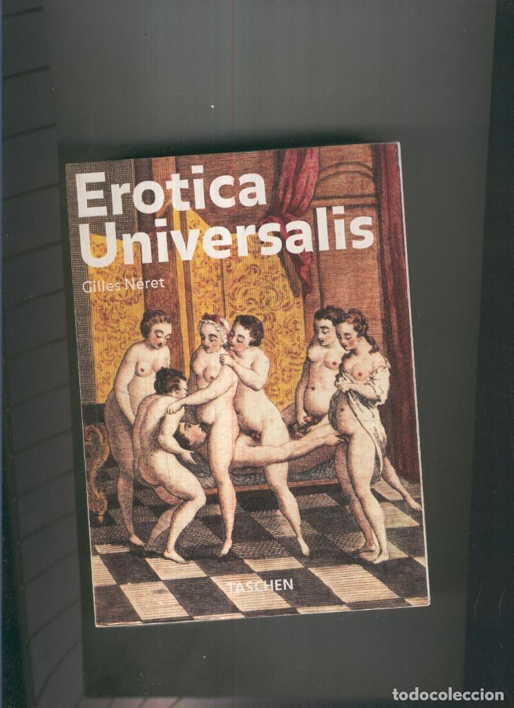 B&uuml;cher: Erotica Universalis - Gilles Neret