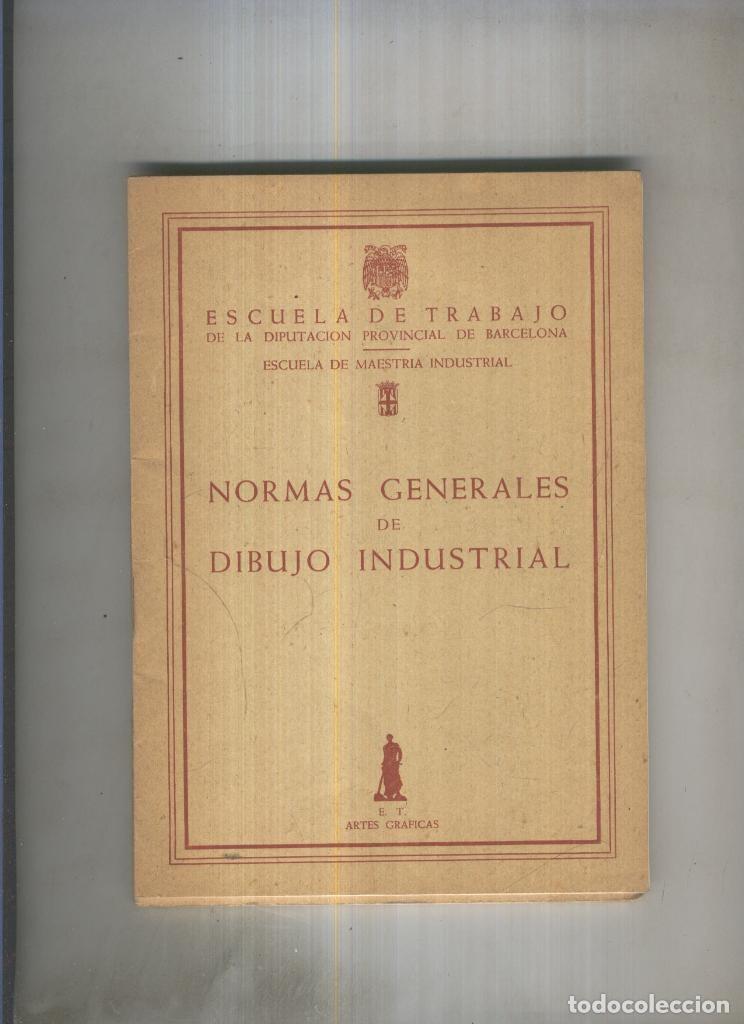 Libros: Normas generales de Dibujo Industrial - varios - Foto 1