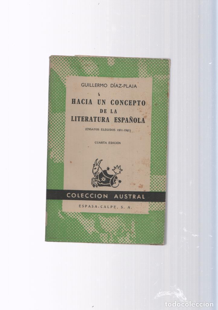 books: Hacia un concepto de la Literatura Espa&ntilde;ola - Guillermo Diaz Plaja