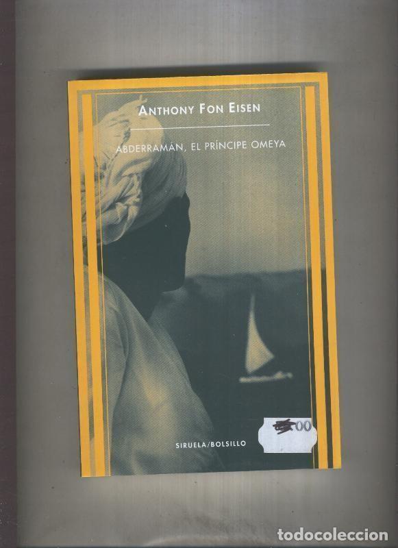 Libri di seconda mano: Abderraman, el principe Omeya - Anthony Fon Eisen