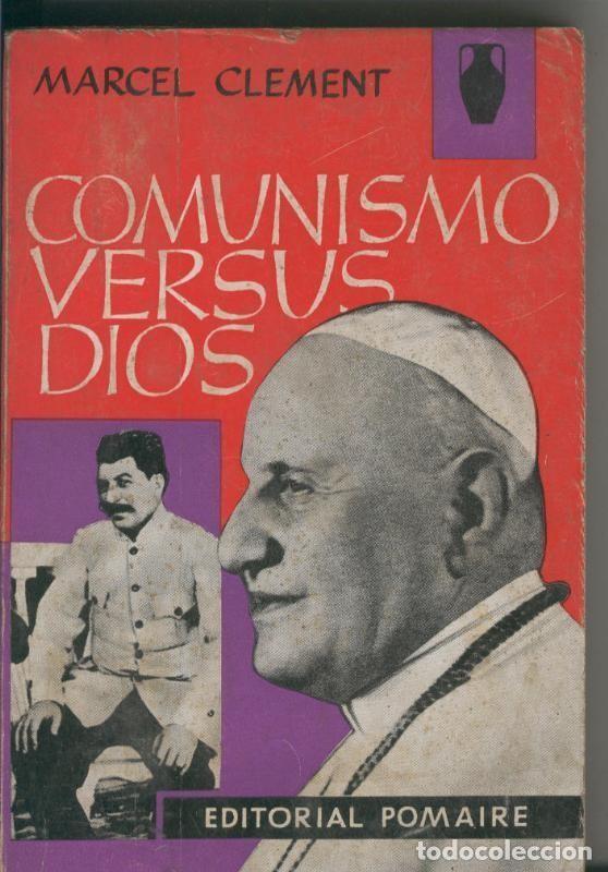Libros: Coleccion El Pregon: Comunismo Versus Dios - Marcel Clement - Foto 1