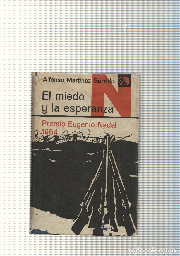 Libros: coleccion Ancora y Delfin num.261: El miedo y la esperanza - Alfonso Martinez Garrido