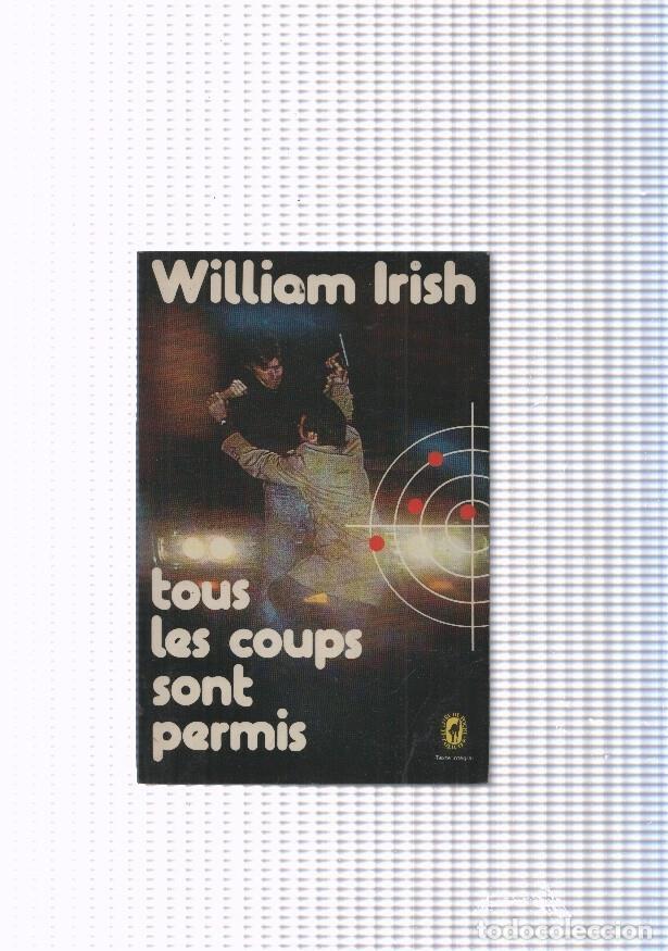 Libros: Tous les coups sont permis - William Irish - Foto 1