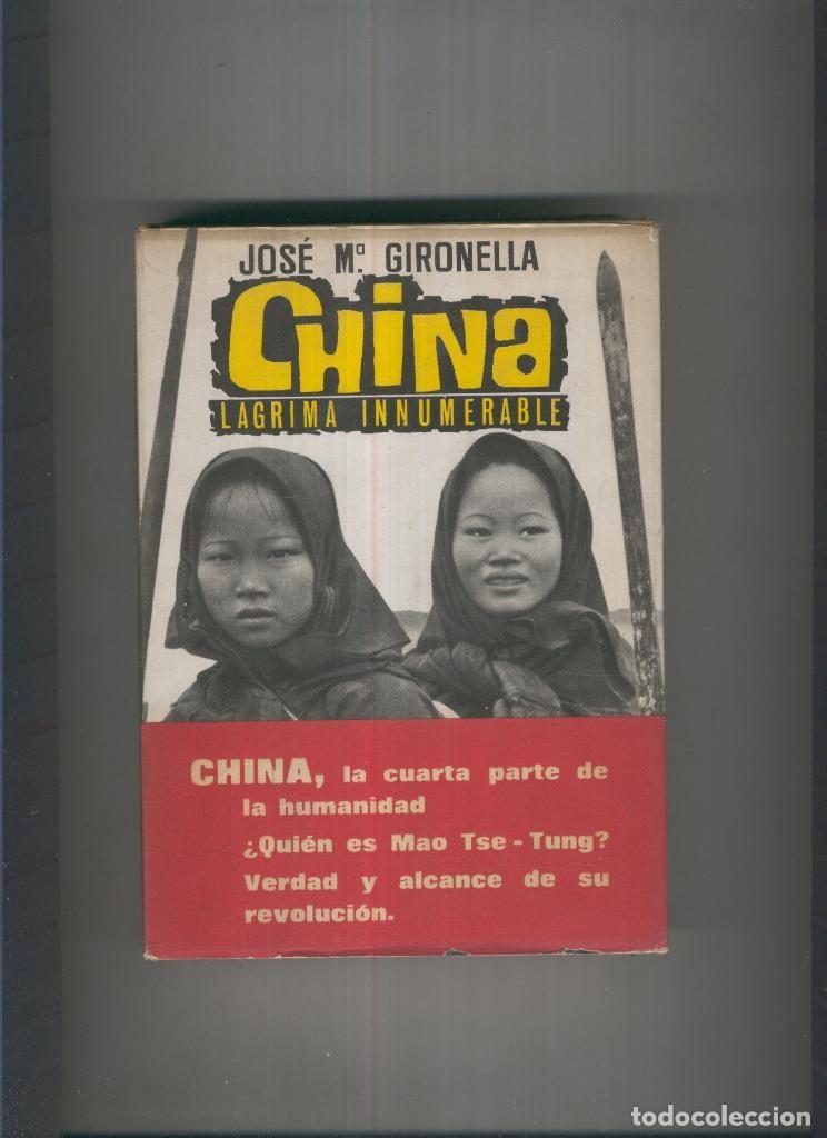 Libri di seconda mano: China. Lagrima innumerable - Jose Maria Gironella