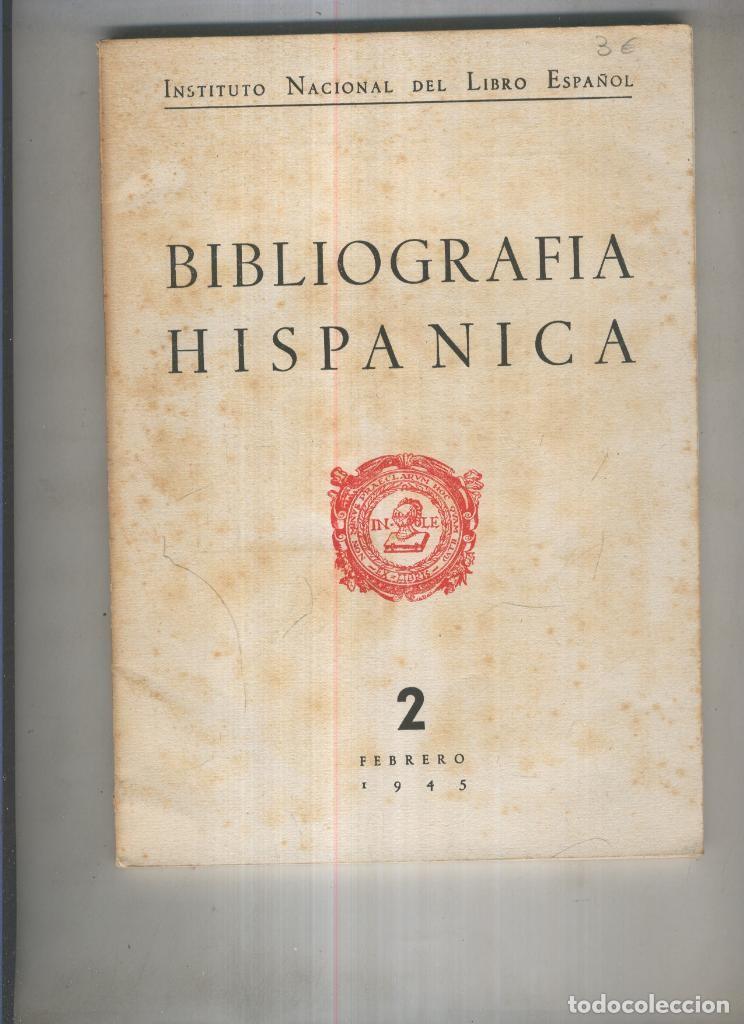 Livres: Bibliografia Hispanica numero 02: febrero 1945 - varios