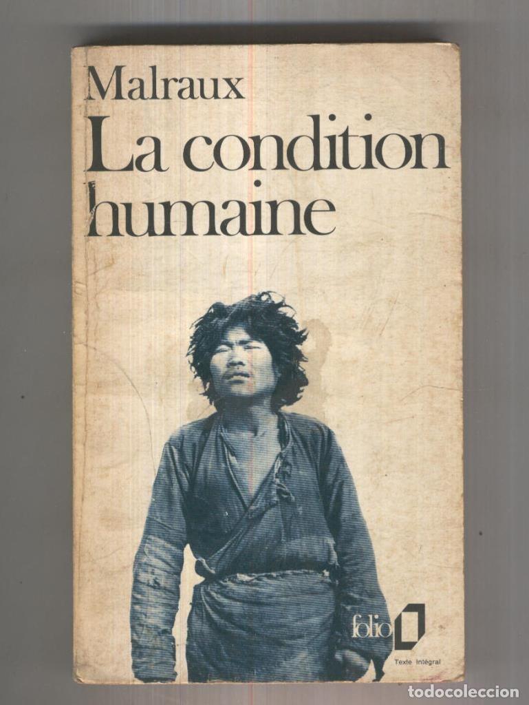 Libros: La Condition Humaine - Andre Malraux - Foto 1