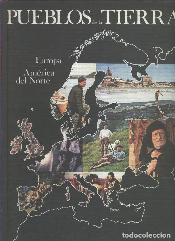 books: Pueblos de la tierra volumen 09: Europa - America del Norte - Varios
