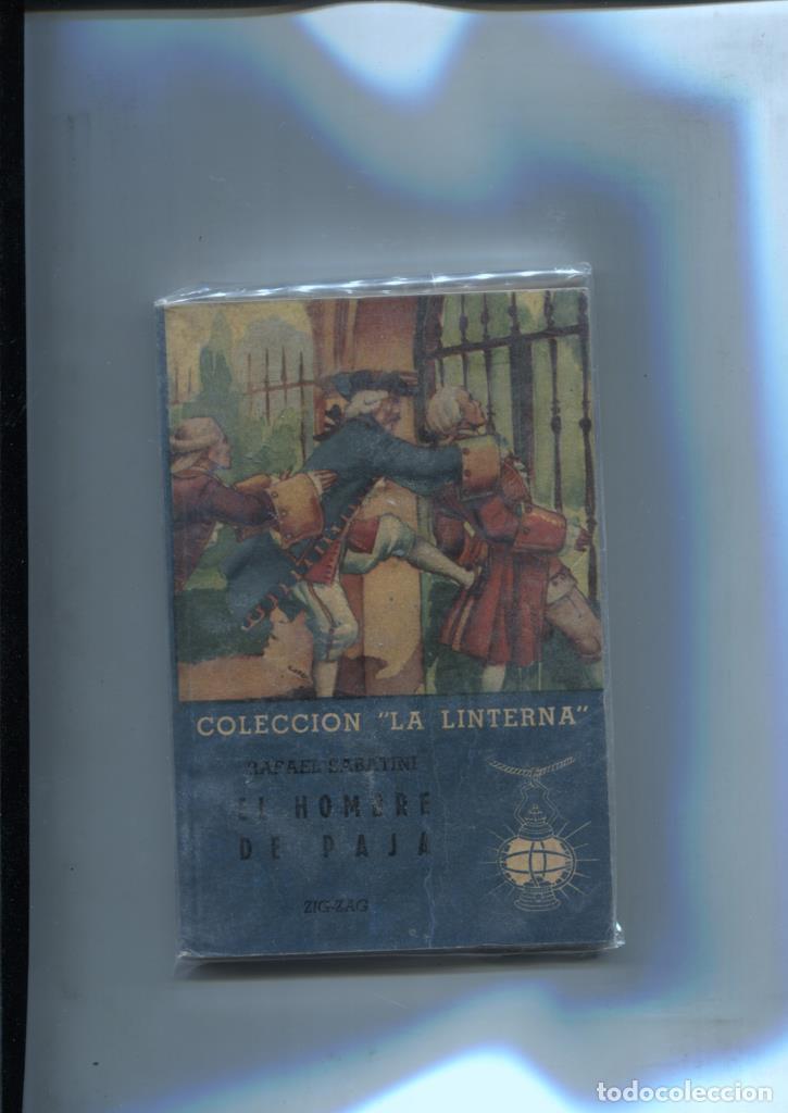 Libri di seconda mano: Coleccion La Linterna numero 24: El hombre de paja - Rafael Sabatini