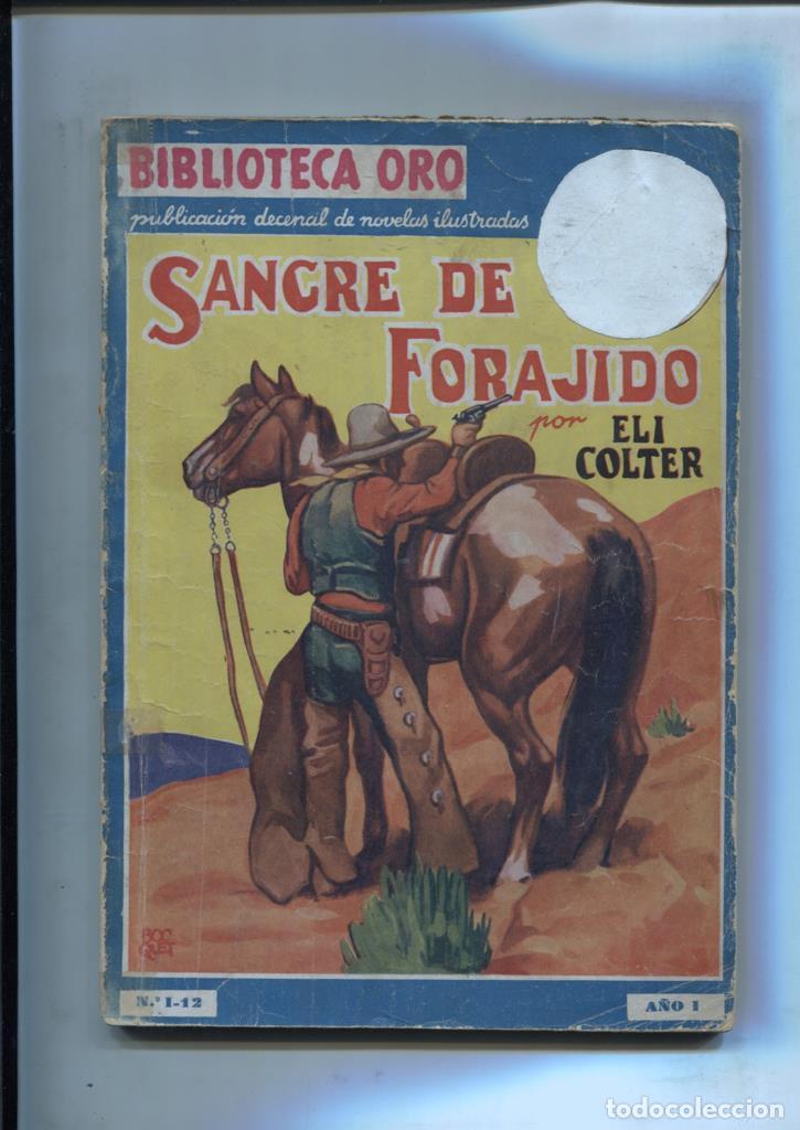 Libri di seconda mano: Biblioteca Oro Azul numero 1-12: Sangre de forajido - Eli colter