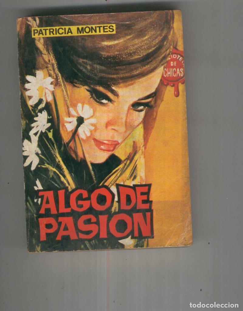 Libri di seconda mano: Algo de pasion - Patrici Montes