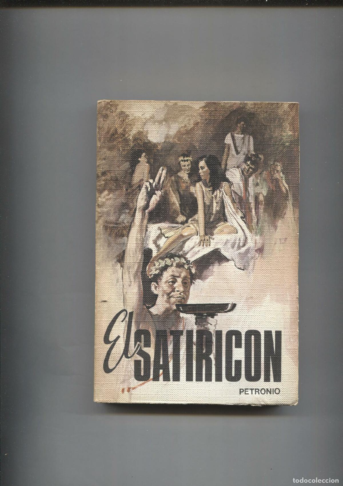 Libros: Ediciones Petronio: El satiricon - Petronio - Foto 1