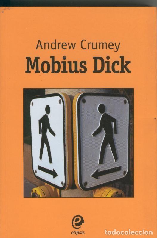 Libros: Mobius Dick - Andrew Crumey - Foto 1