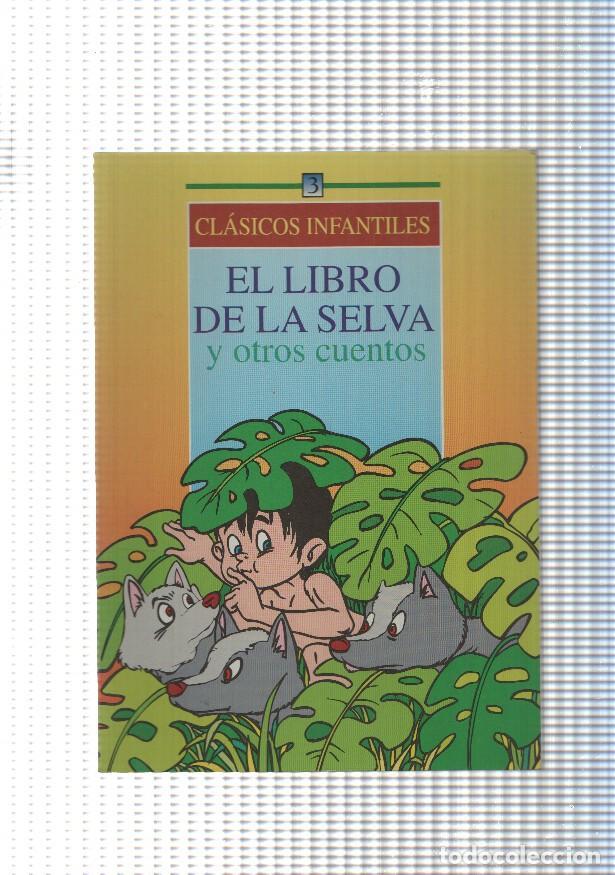 B&uuml;cher: Clasicos infantiles: El libro de la selva y otros cuentos: Blancanieves- El Sastrecillo valiente - V