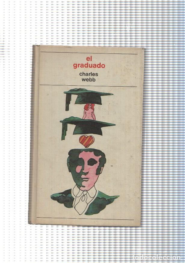 Libros: El graduado - Charles Webb - Foto 1