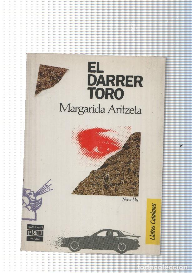 books: Lletres Catalanes: El darrer toro - Margarida Aritzeta