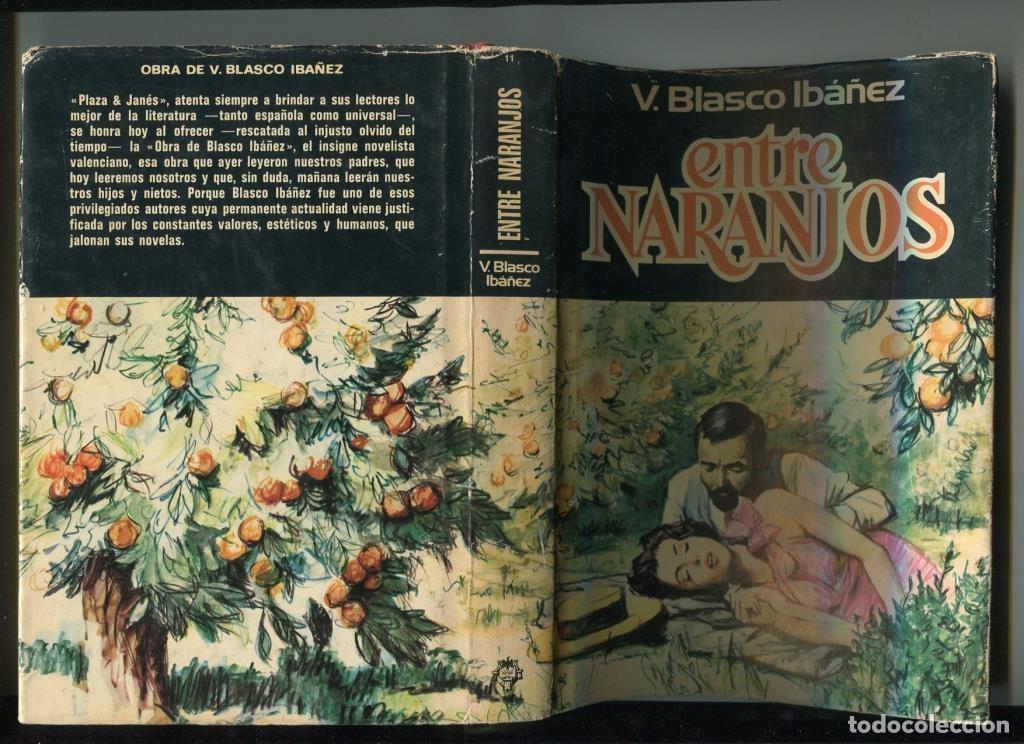 Libri di seconda mano: Entre naranjos - V. Blasco Iba&ntilde;ez
