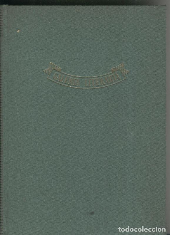 books: Galeria Literaria: Los Caminos de El Se&ntilde;or - Juan Antonio de Zunzunegui