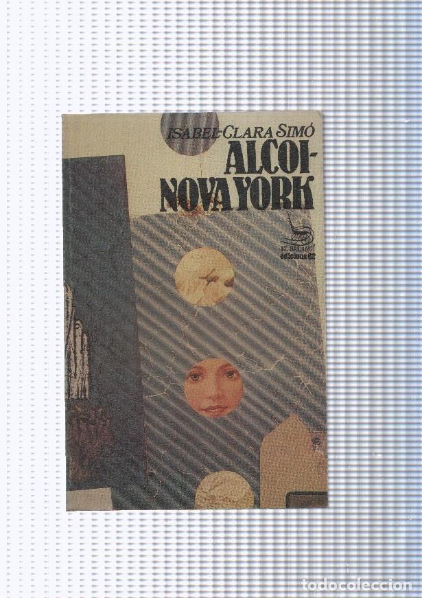 B&uuml;cher: El Balanci numero 198: Alcoi - Nova York - Clara Simo