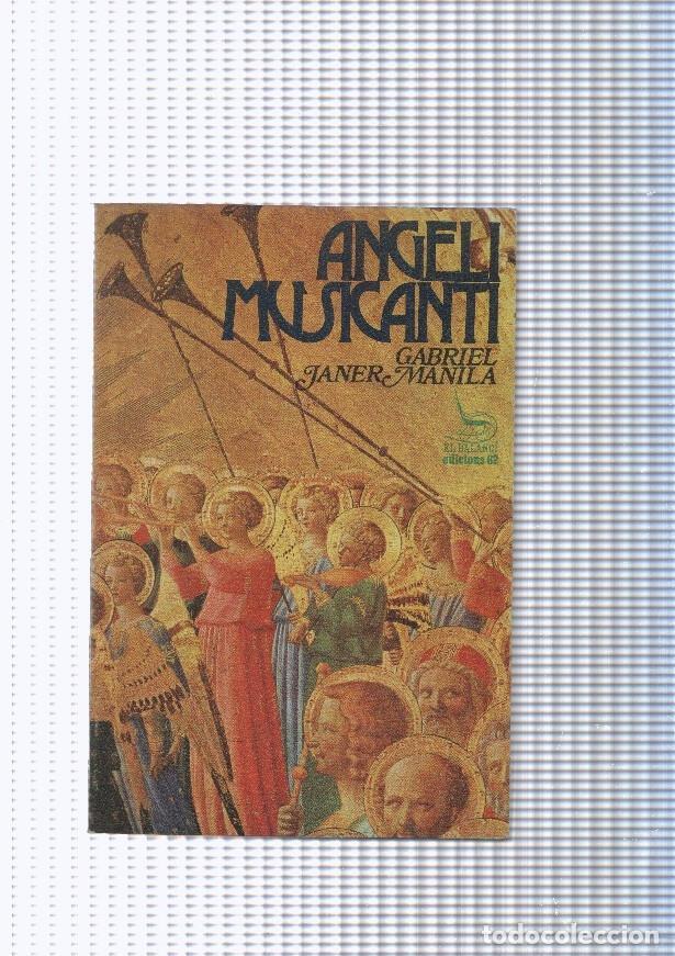 Libros: El Balanci numero 165: Angeli Musicanti - Gabriel Janer Manila