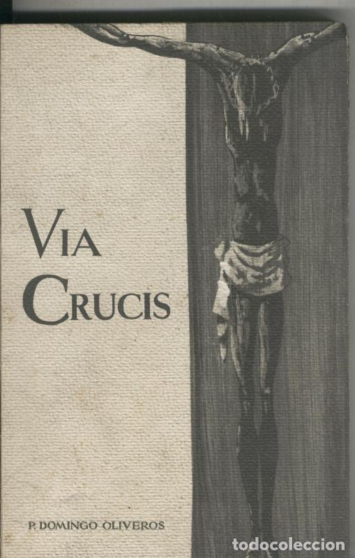 Libros: Via Crucis - P. Domingo Oliveros - Foto 1