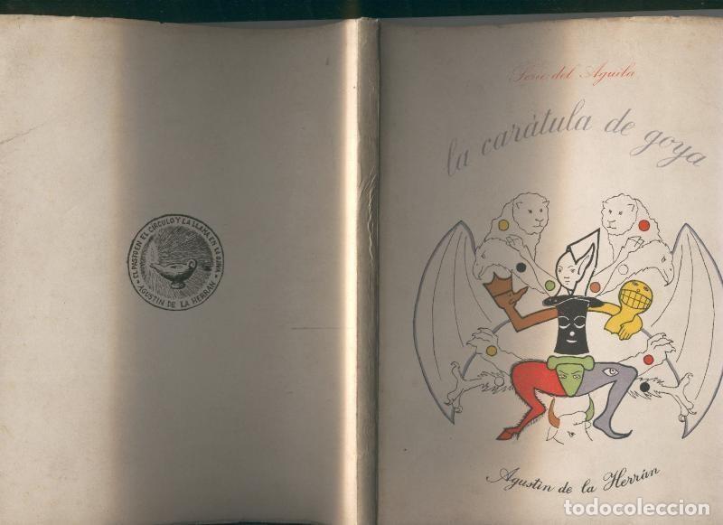 Libros: La caratula de Goya - Agustin de la Herran