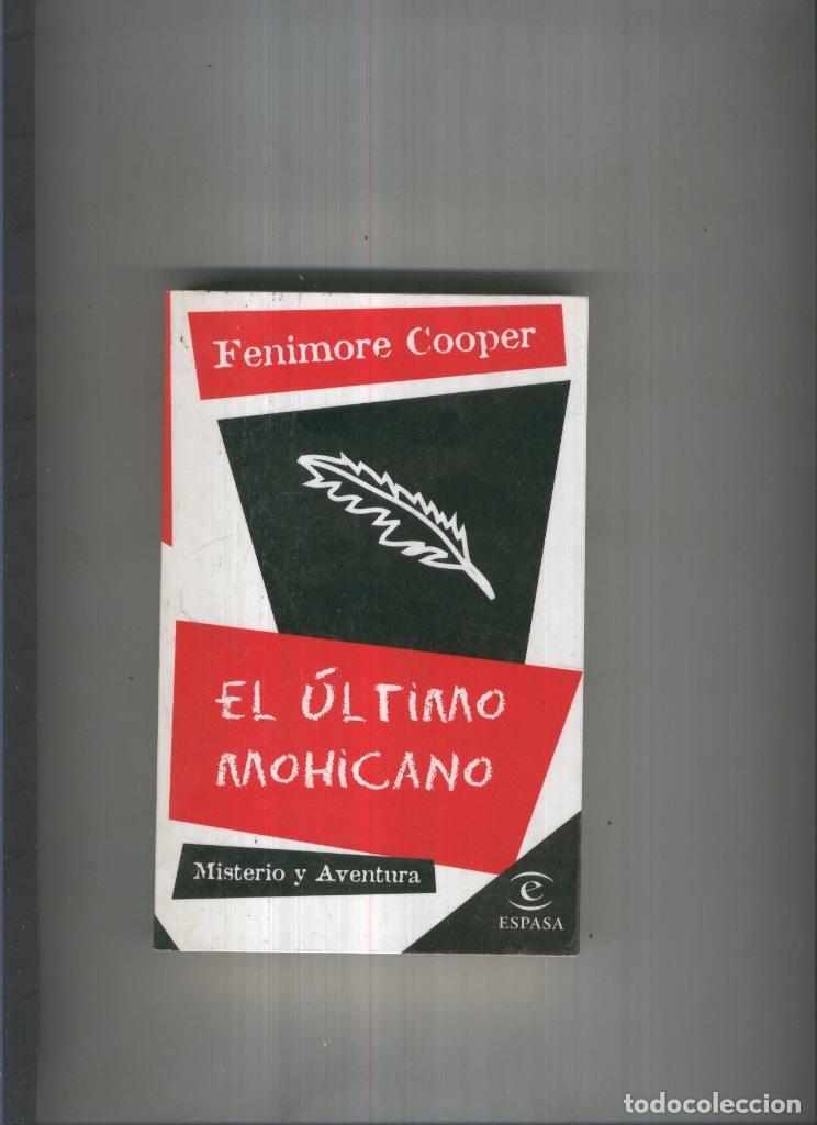 Libros: El ultimo Mohicano - Fenimore Cooper - Foto 1