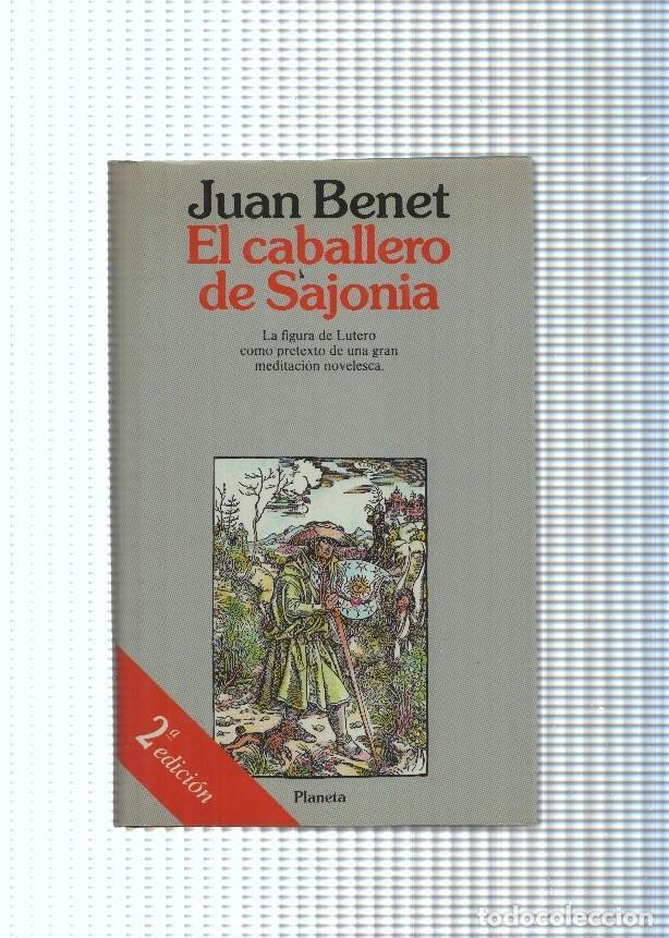 Libros: El caballero de Sajonia - Juan Benet - Foto 1