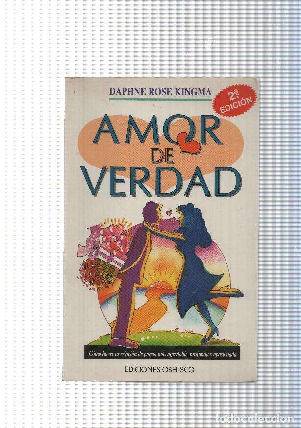 Livros em segunda m&atilde;o: coleccion Nueva Consciencia: Amor de verdad - Daphne Rose Kingma