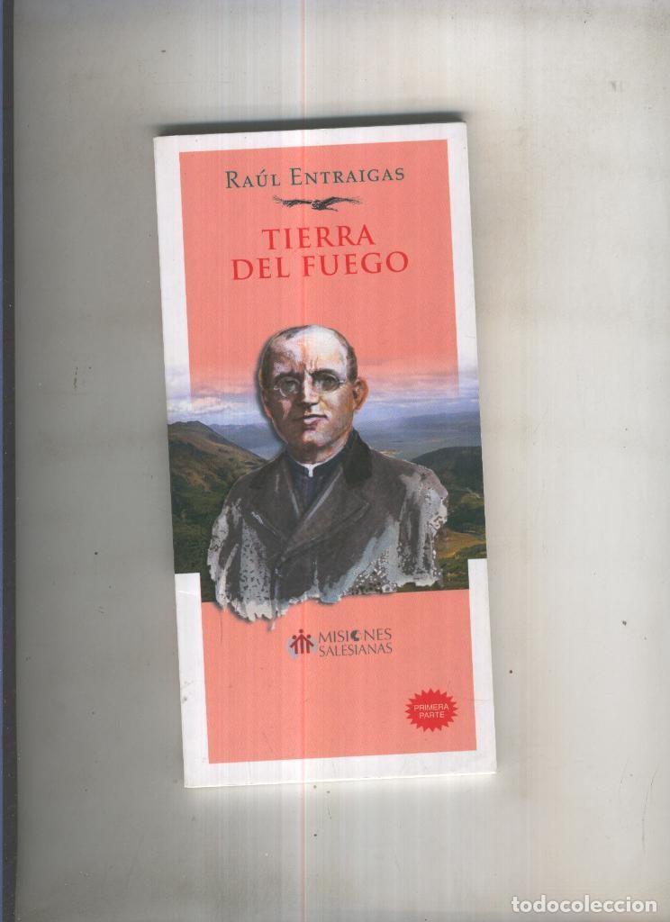 Libri di seconda mano: Tierra del fuego - Raul Entraigas