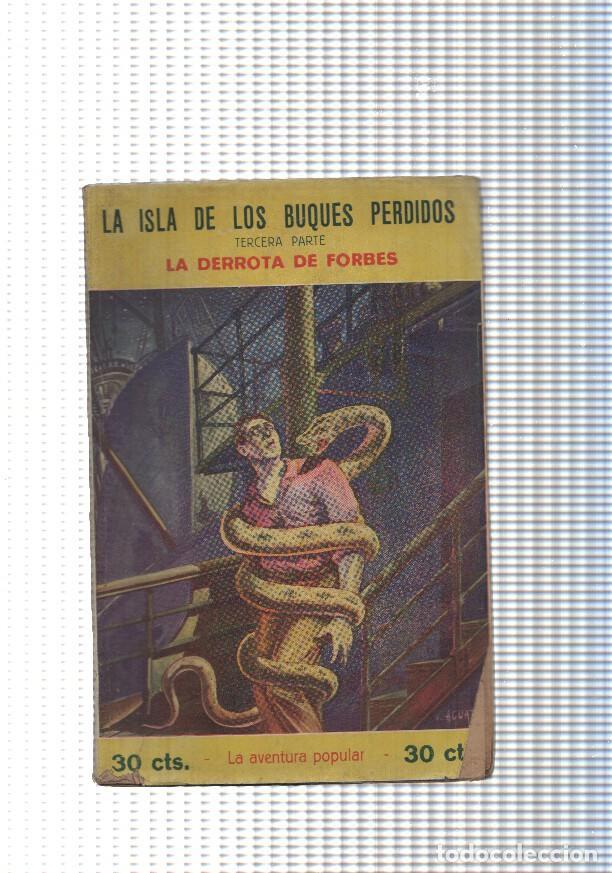 Livros em segunda m&atilde;o: La aventura popular num. 23: La isla de los buques perdidos,tercera parte:La derrota de Forbes