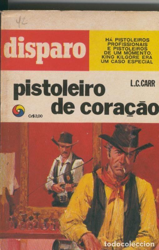 B&uuml;cher: Disparo numero 01: Pistoleiro de cora&ccedil;ao - Lou Carrigan