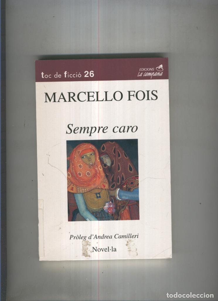 Libri di seconda mano: Sempre caro - Marcello Fois