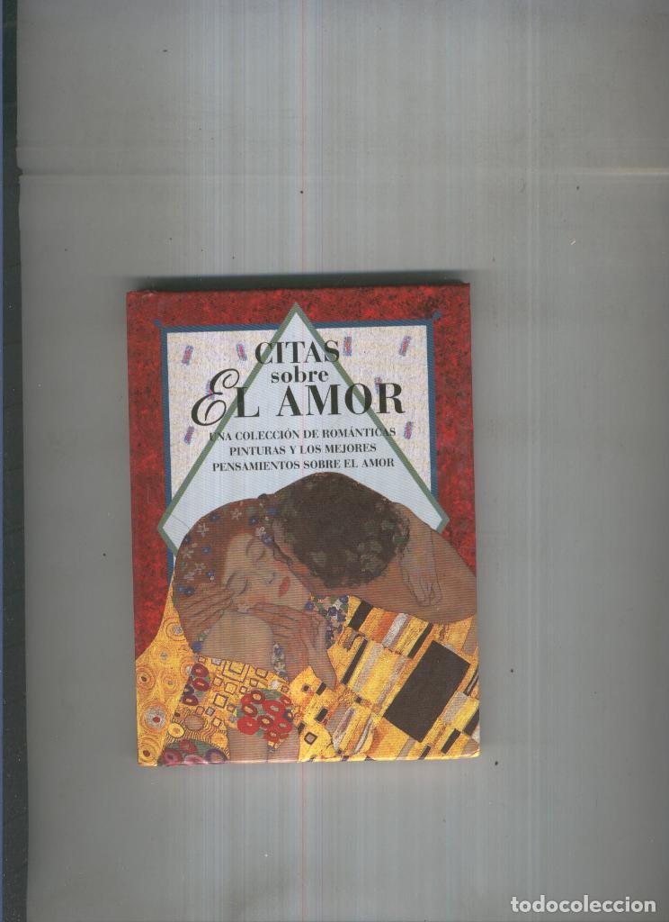 Libros: Citas sobre el amor - varios - Foto 1