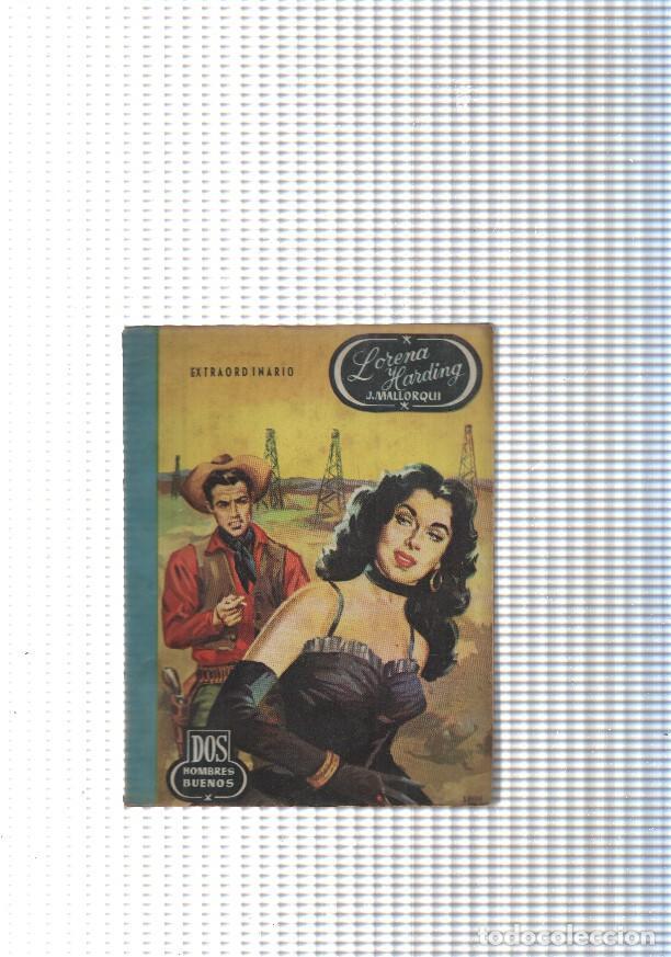 Libri di seconda mano: Dos Hombres Buenos num.32, extraordinario: Lorena Harding - J. Mallorqui