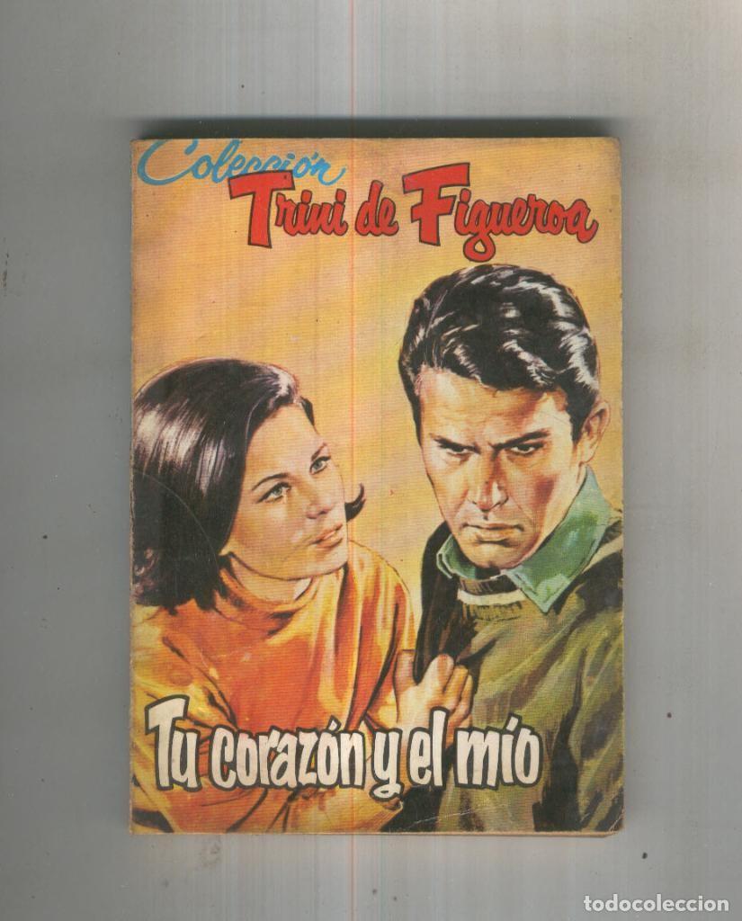 Libros: Tu corazon y el mio - Trini de Figueroa - Foto 1
