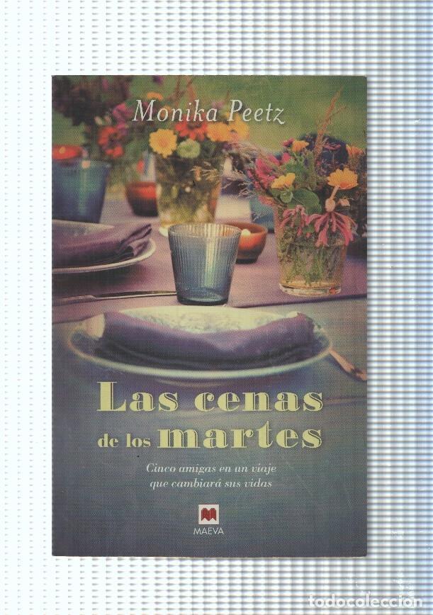 Libri di seconda mano: Las cenas de los martes - Monika Peetz