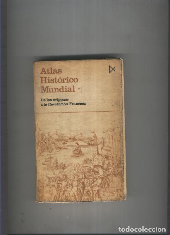 Libros: Atlas historico mundial. De los origenes a la revolucion francesa - Hermann Kinder-Werner Hilgemann